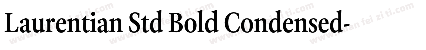 Laurentian Std Bold Condensed字体转换